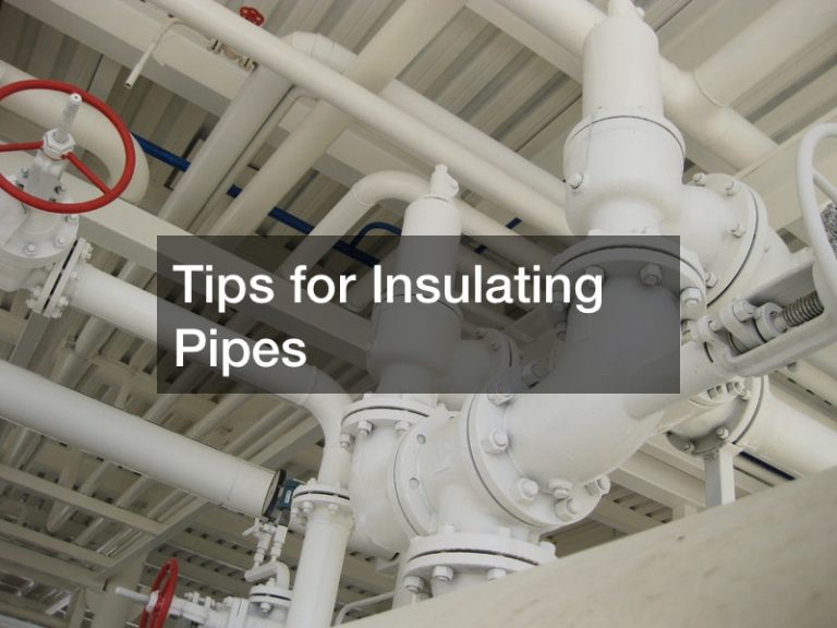Tips for Insulating Pipes Home Improvement Tax