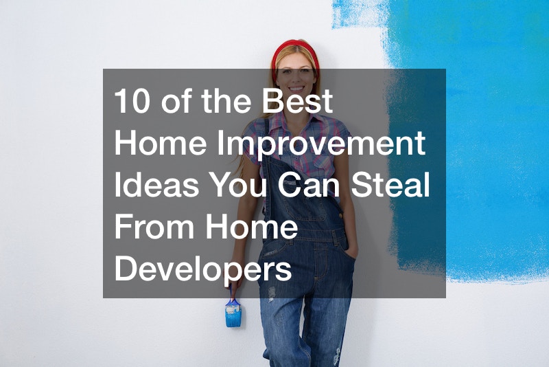 10 Home Improvement Ideas You Can Steal From the Best Home Developers